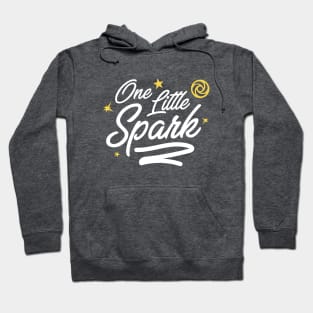 One Little Spark Hoodie